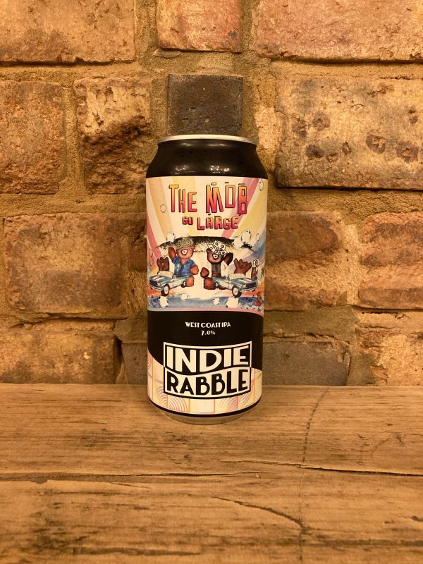 Indie rabble the mob go large