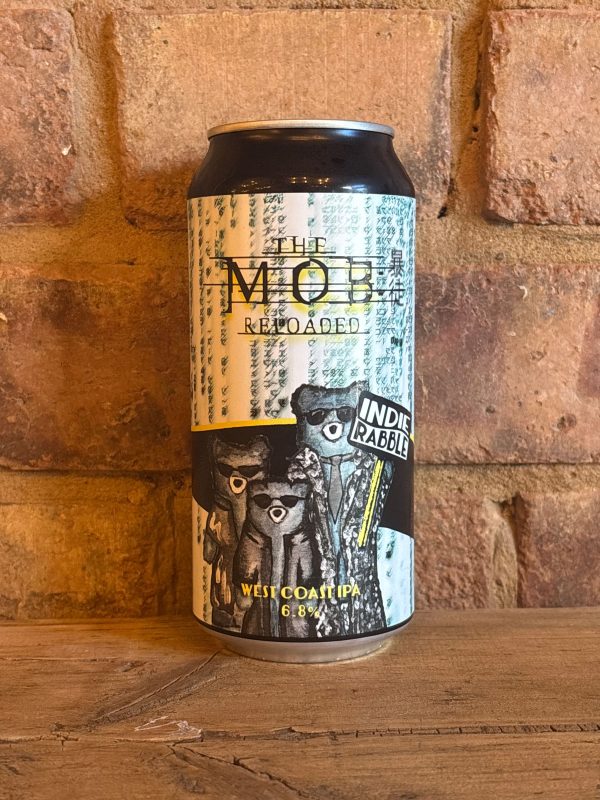 Indie rabble the mob reloaded
